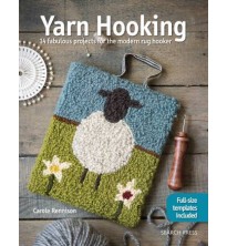 Yarn Hooking by Carole Rennison